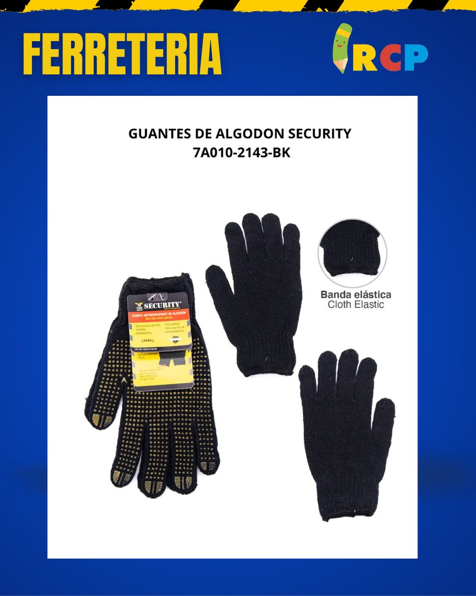 GUANTES DE ALGODON SECURITY